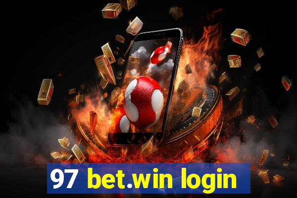 97 bet.win login